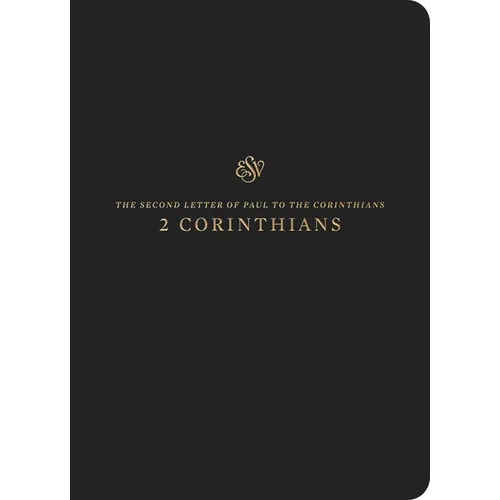 ESV Scripture Journal: 2 Corinthians (Paperback) - Paperback