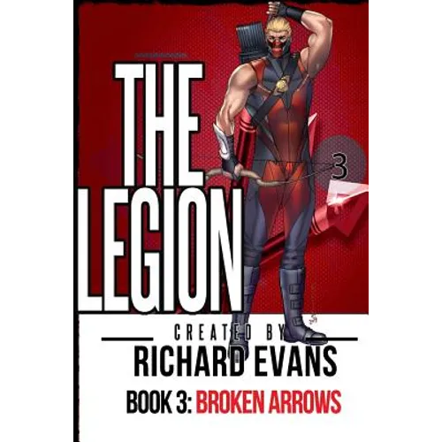 The Legion: Broken Arrows - Paperback