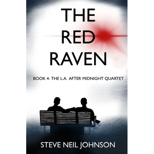 The Red Raven: Book 4: The L.A. AFTER MIDNIGHT Quartet - Paperback