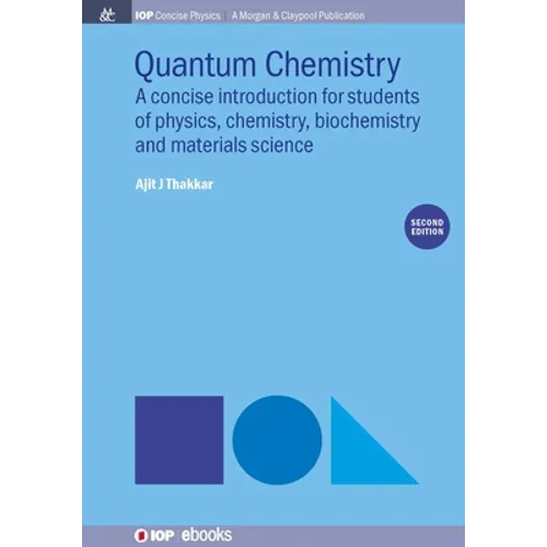 Quantum Chemistry: A Concise Introduction, Second Edition - Hardcover