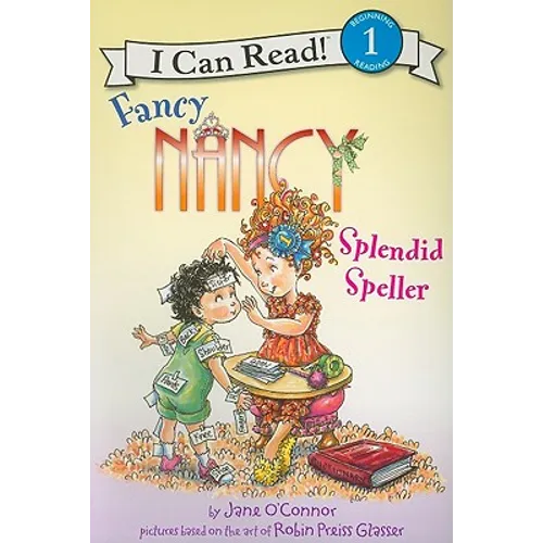 Fancy Nancy: Splendid Speller - Paperback