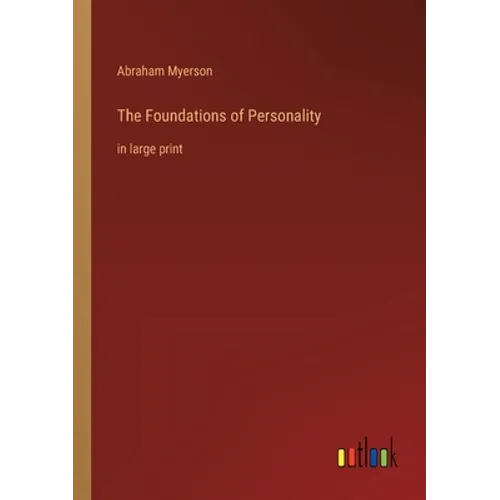 The Foundations of Personality: in large print - Paperback