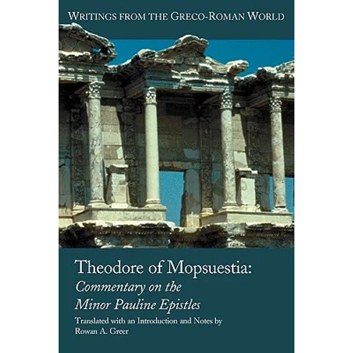 Theodore of Mopsuestia: Commentary on the Minor Pauline Epistles - Paperback