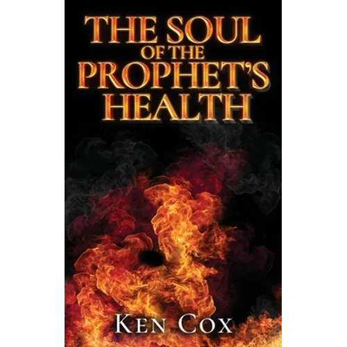 The Soul of The Prophet's Health - Paperback