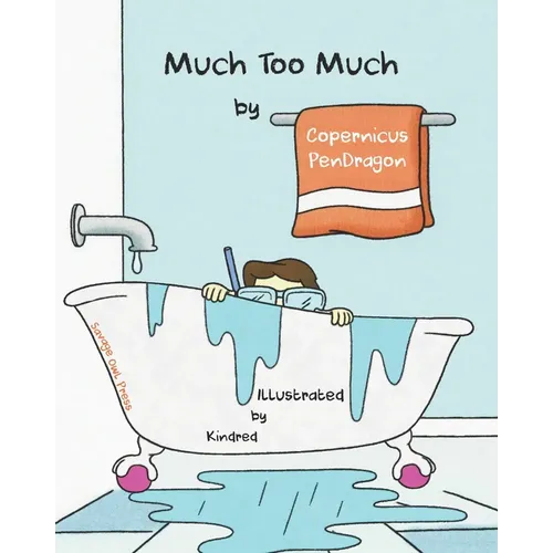 Much Too Much - Paperback