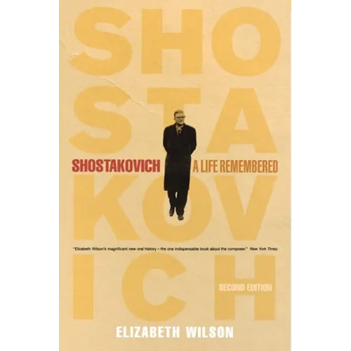 Shostakovich: A Life Remembered - Second Edition - Paperback