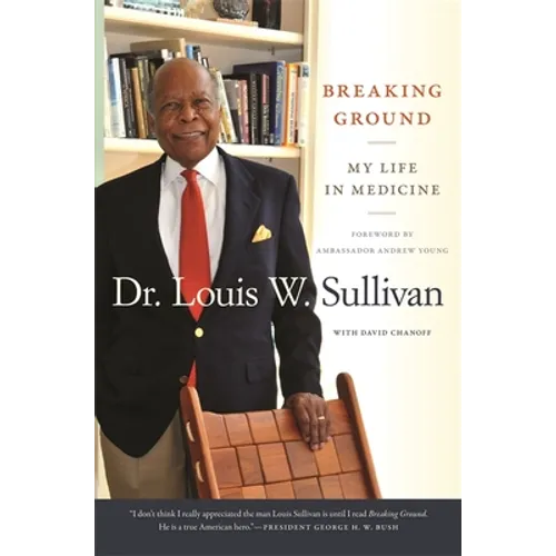 Breaking Ground: My Life in Medicine - Paperback