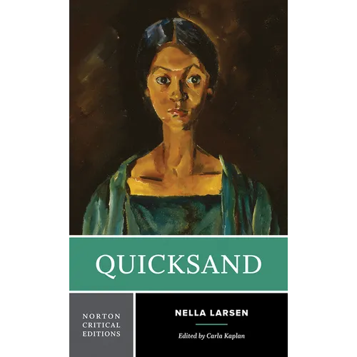 Quicksand: A Norton Critical Edition - Paperback