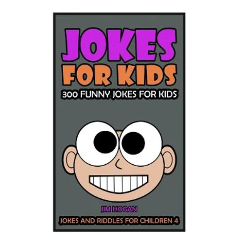 Jokes For Kids: Kids Jokes: 300 Funny Jokes for Kids - Paperback