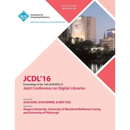 JCDL 16 IEEE ACM Joint Conference On Digital Libraries - Paperback