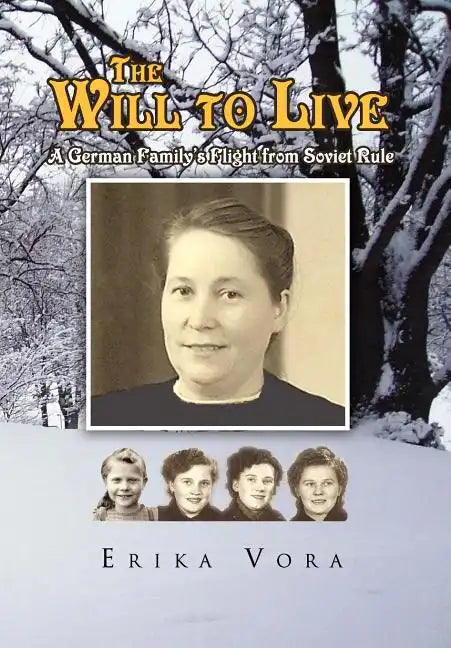 The Will to Live - Hardcover