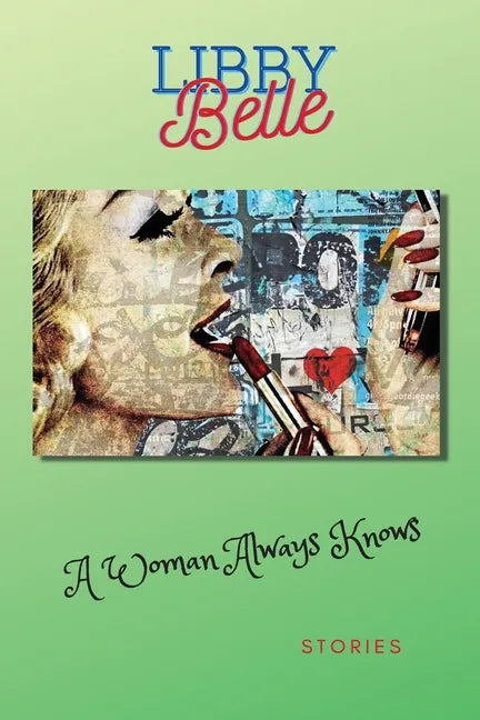 A Woman Always Knows - Paperback