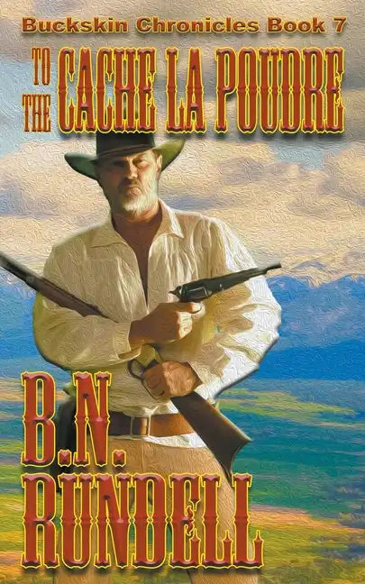 To The Cache La Poudre - Paperback