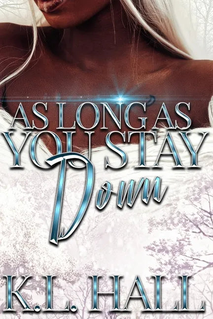 As Long as You Stay Down - Paperback