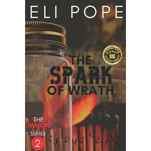 The Spark of Wrath - Paperback