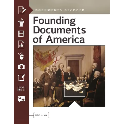 Founding Documents of America: Documents Decoded - Hardcover