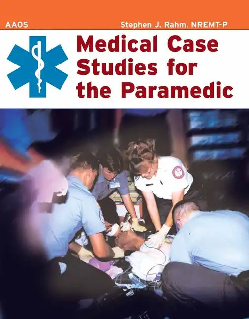 Medical Case Studies for the Paramedic - Paperback