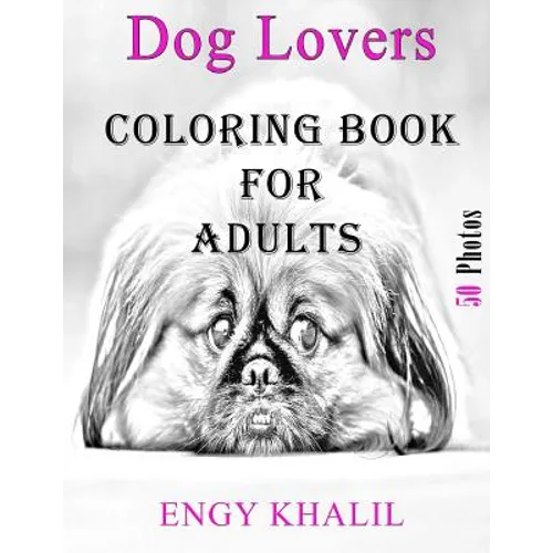 Coloring Book For Adults: Dog Coloring Book For Adults - Paperback
