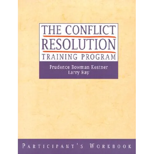 The Conflict Resolution Training Program - Paperback