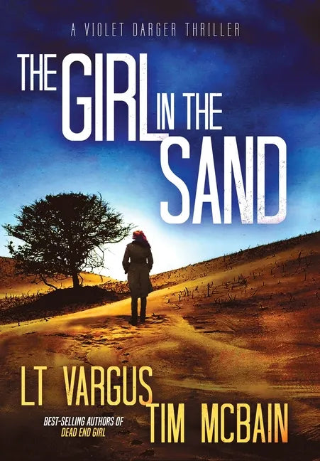The Girl in the Sand: A Gripping Serial Killer Thriller - Hardcover