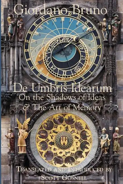 De Umbris Idearum: On the Shadows of Ideas - Paperback