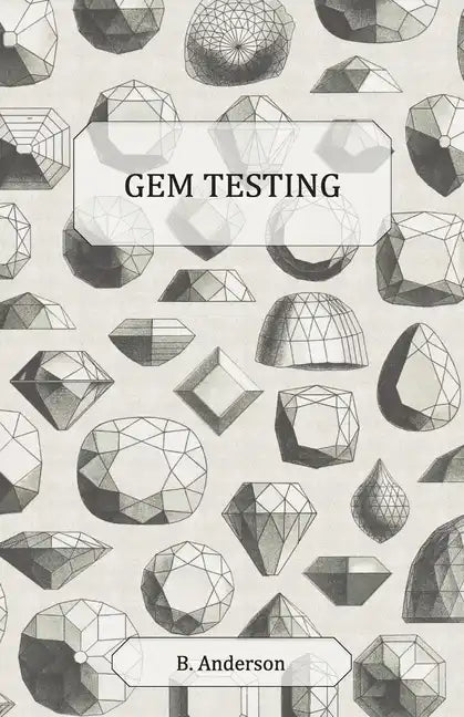 Gem Testing - Hardcover