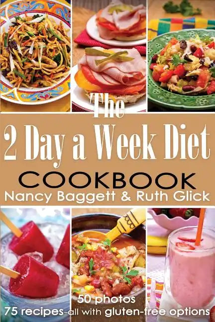 The 2 Day a Week Diet Cookbook - Paperback