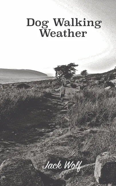 Dog Walking Weather - Paperback