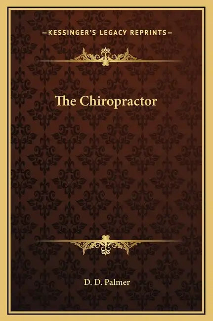 The Chiropractor - Hardcover