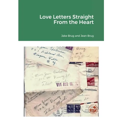 Love Letters Straight from the Heart - Paperback