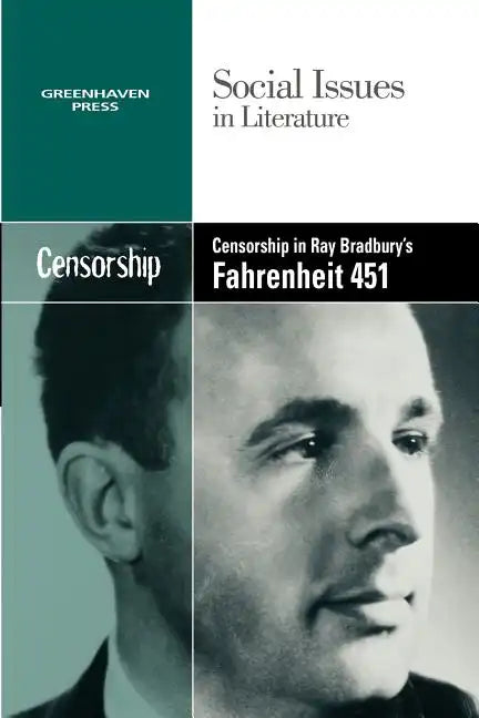 Censorship in Ray Bradbury's Fahrenheit 451 - Paperback