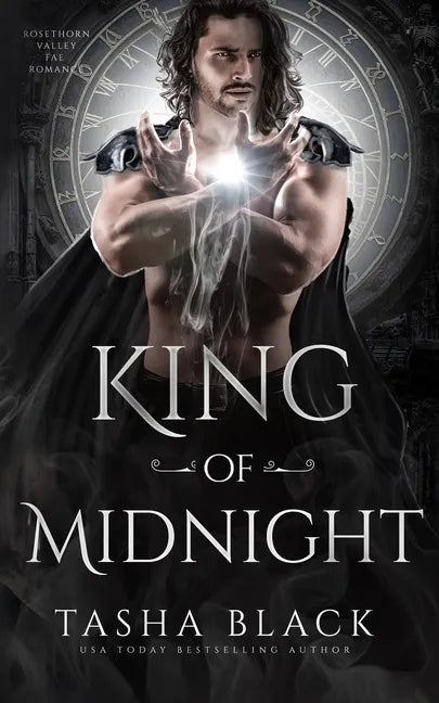 King of Midnight: Rosethorn Valley Fae #1 - Paperback