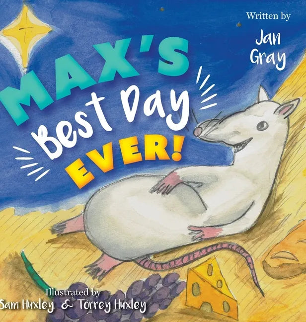 Max's Best Day Ever! - Hardcover