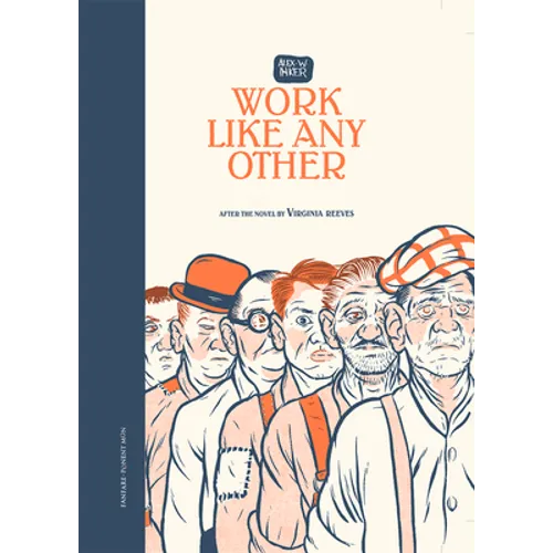 Work Like Any Other: After the Novel by Virginia Reeves - Hardcover