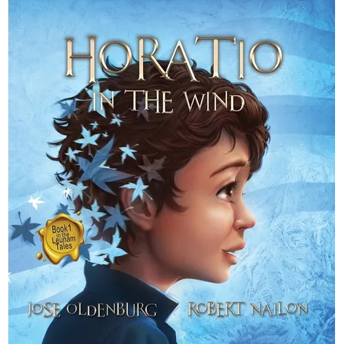 Horatio in the Wind - Hardcover