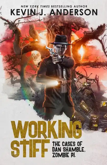 Working Stiff: Dan Shamble, Zombie P.I. - Paperback