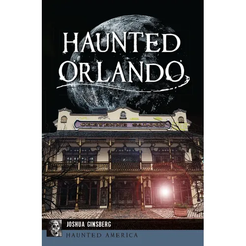 Haunted Orlando - Paperback