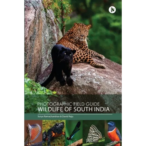 Photographic Field Guide - Wildlife of South India - Paperback