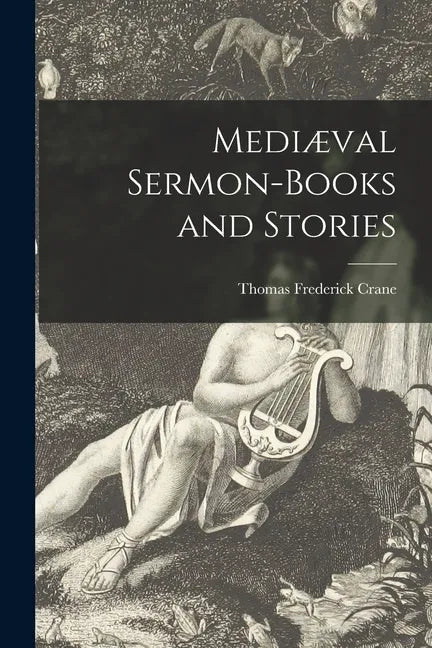 Mediæval Sermon-books and Stories - Paperback