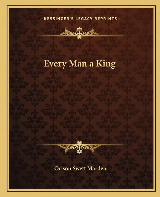 Every Man a King - Paperback