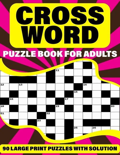 Crossword Puzzle Book For Adults: Large Print Holiday Crossword Book For Adult And Senior Grandparents With Supplying 90 Large Print Puzzles And Solut - Paperback