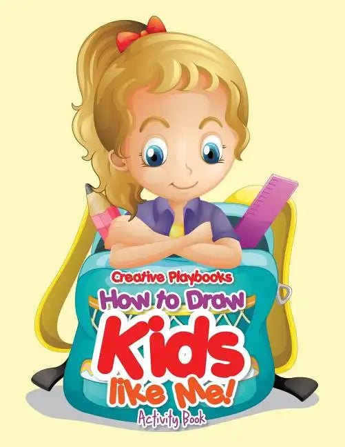 How to Draw Kids Like Me! Activity Book - Paperback