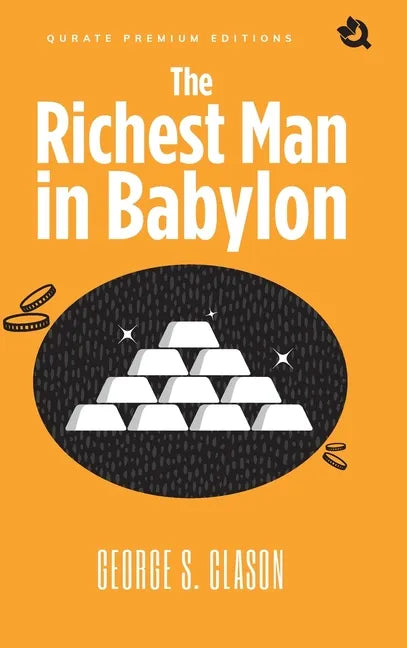The Richest Man In Babylon (Premium Edition) - Hardcover