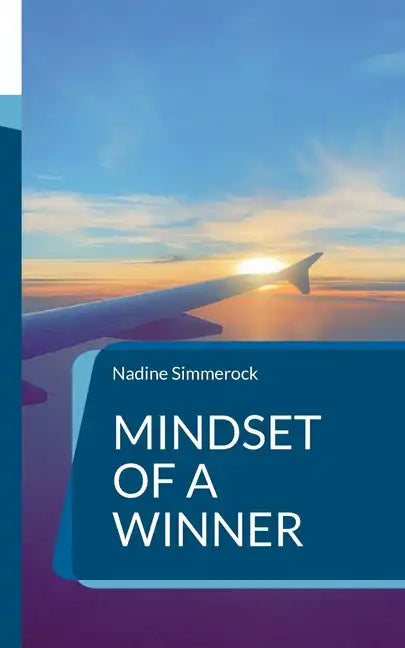 Mindset of a Winner: Business Affirmations - Paperback