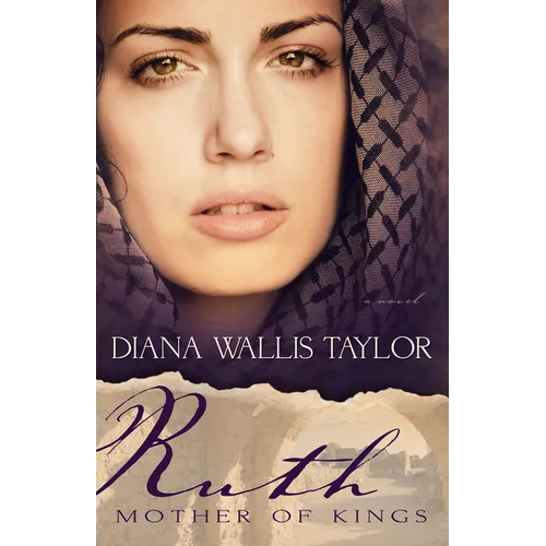 Ruth, Mother of Kings - Paperback