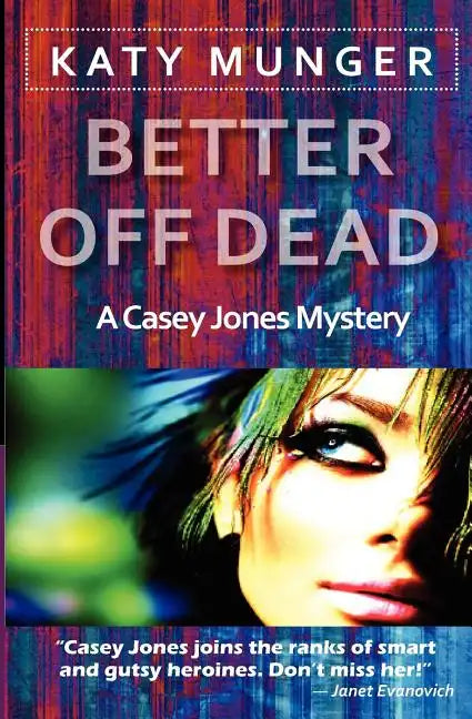 Better Off Dead - Paperback