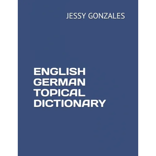 English German Topical Dictionary - Paperback
