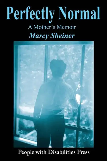 Perfectly Normal: A Mother's Memoir - Paperback