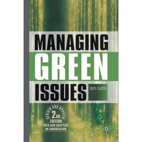Managing Green Issues - Paperback