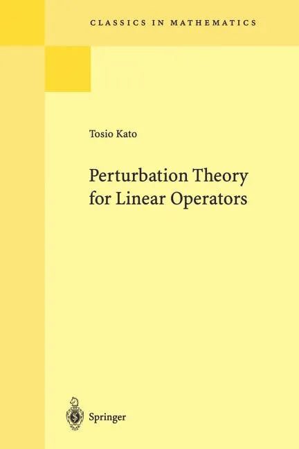 Perturbation Theory for Linear Operators - Paperback